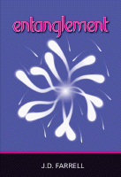 Entanglement by JD Farrell  Available from WhirlingWords.net